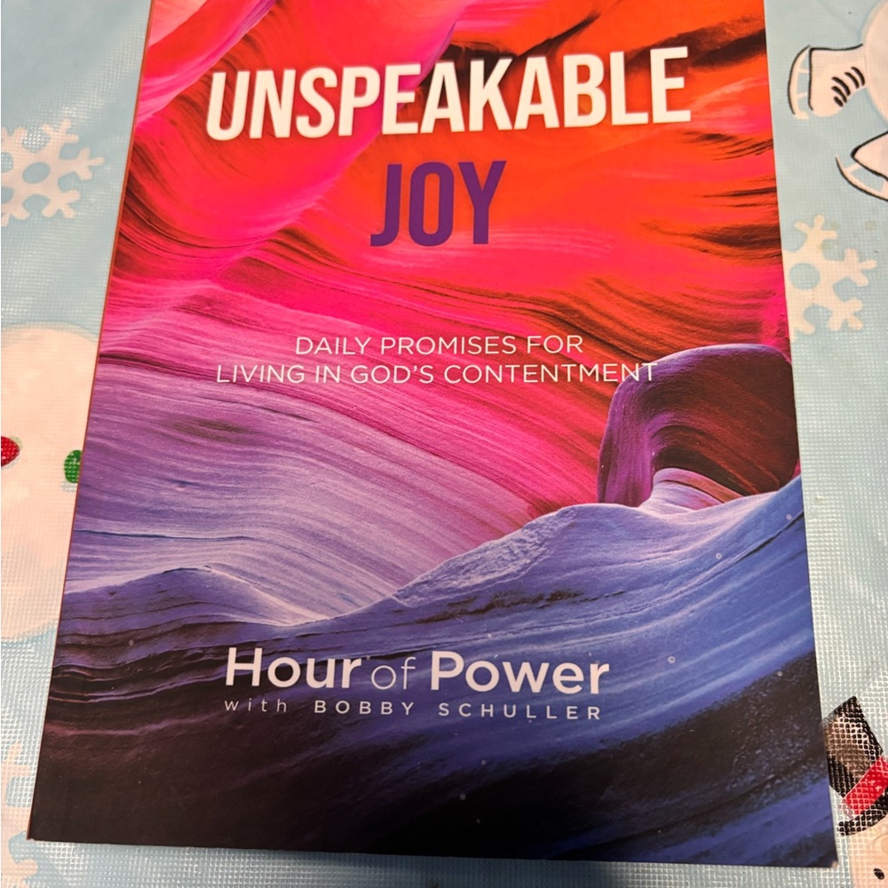 Unspeakable Joy yearly devotional